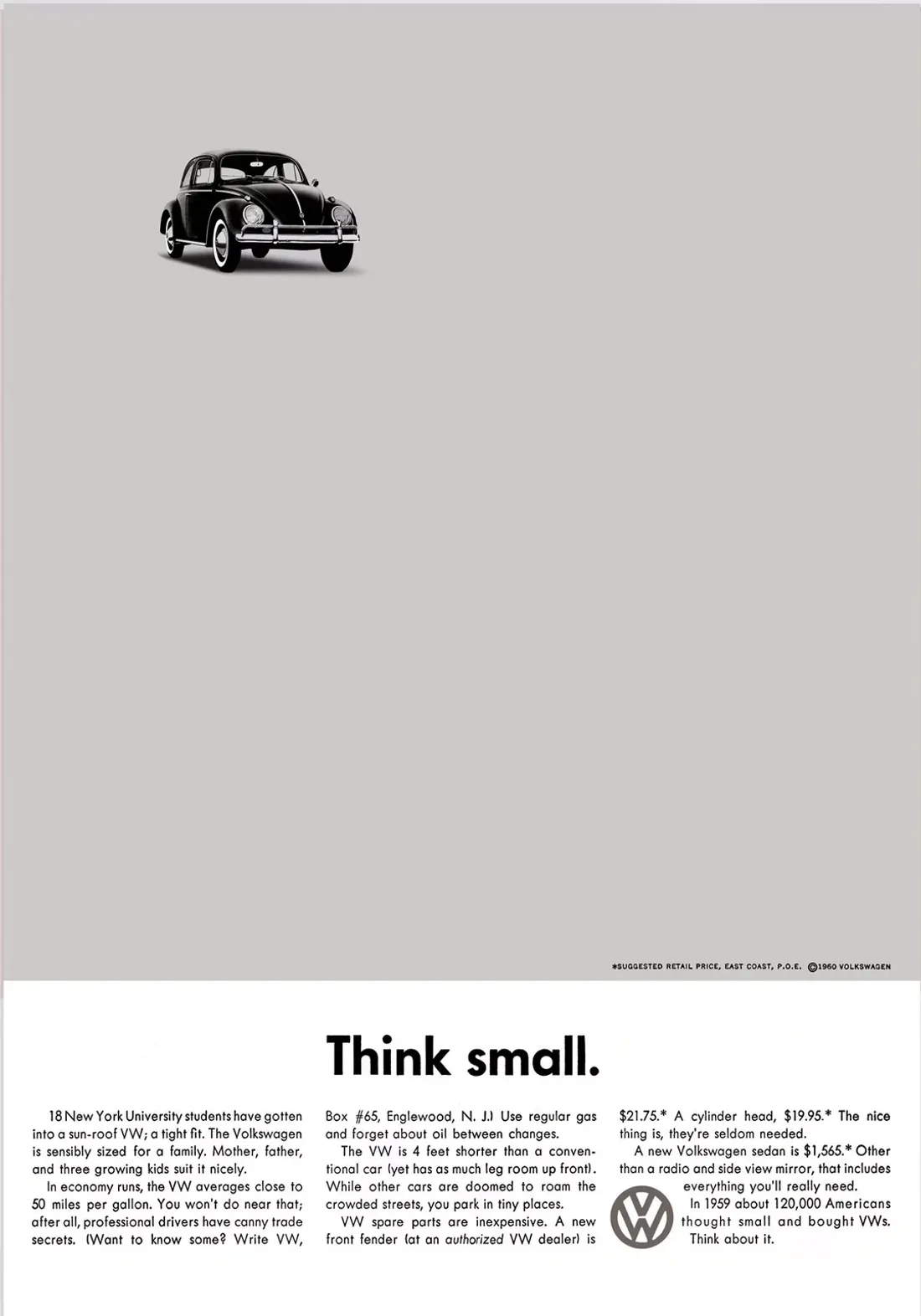 Annuncio stampa Volkswagen: in alto una piccola fotografia del Maggiolino su fondo grigio, in basso a sinistra il titolo «Think small.» su fondo bianco